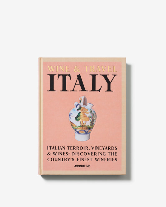 Assouline | Wine & Travel: Italy