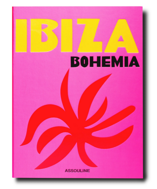 Book Ibiza Bohemia | Assouline